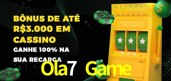 Ola7 Game melhor bônus de depósito